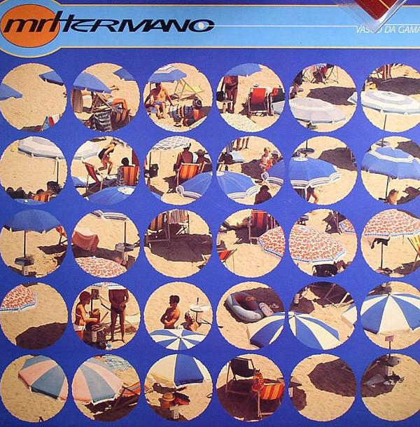 Mr. Hermano - Vasco Da Gama