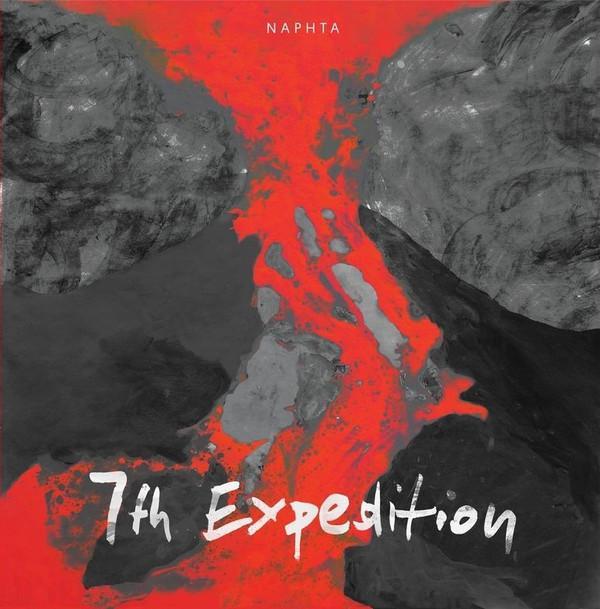 Naphta  - 7th Expedition