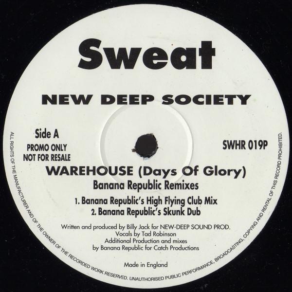 New Deep Society - Warehouse (Days Of Glory)