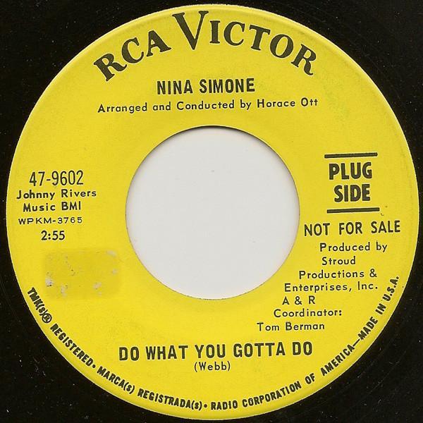 Nina Simone - Do What You Gotta Do