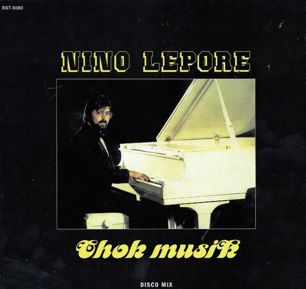 Nino Lepore - Chok Musik
