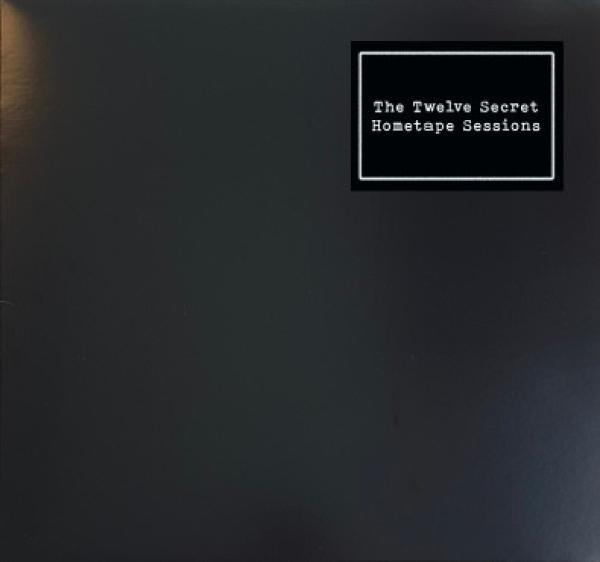 No Honey From These - The Twelve Secret Hometape Sessions