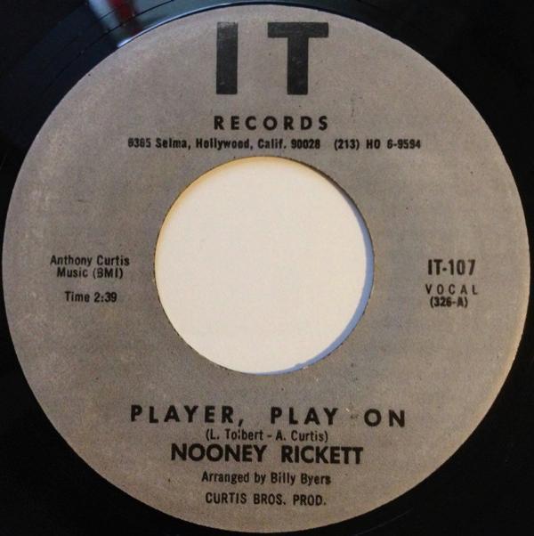Nooney Rickett - Player, Play On / Tomorrow Is A Brand New Day