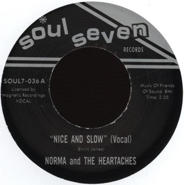 Norma And The Heartaches - Nice And Slow