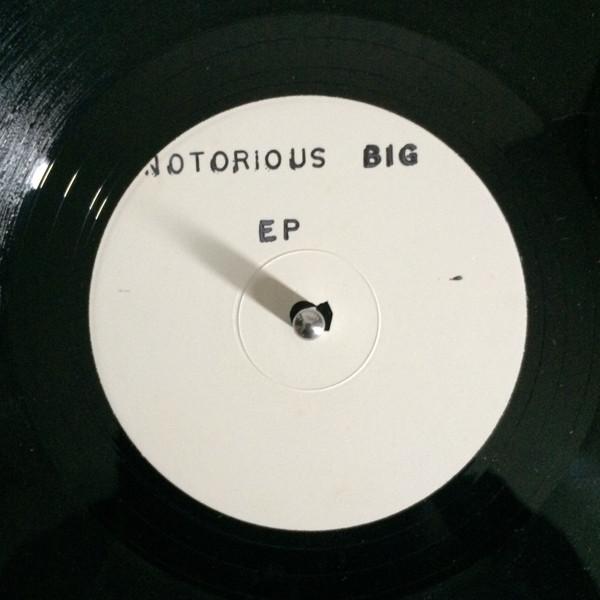  - Notorious B.I.G. EP