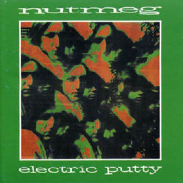 Nutmeg  - Electric Putty