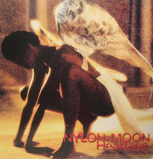 Nylon Moon - Heartage