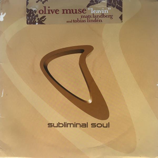 Olive Muse - Leavin'