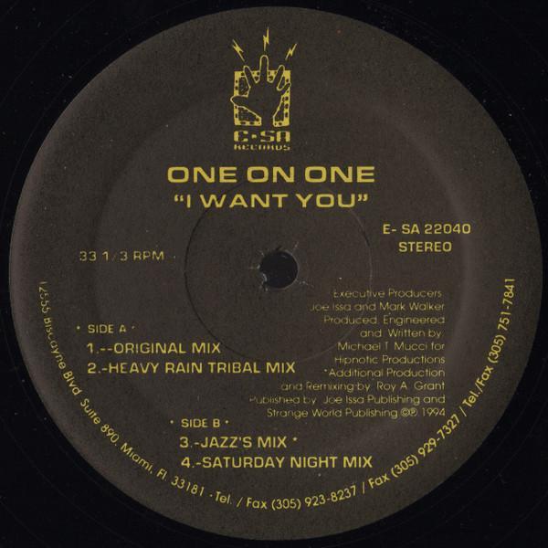One On One  - I Want You