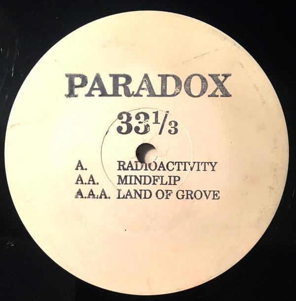 Paradox  - Radioactivity / Mindflip / Land Of Grove