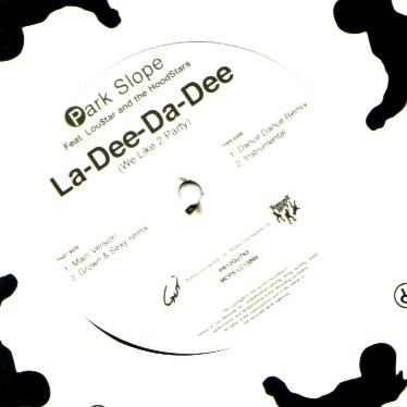 Park Slope - La-Dee-Da-Dee (We Like To Party)