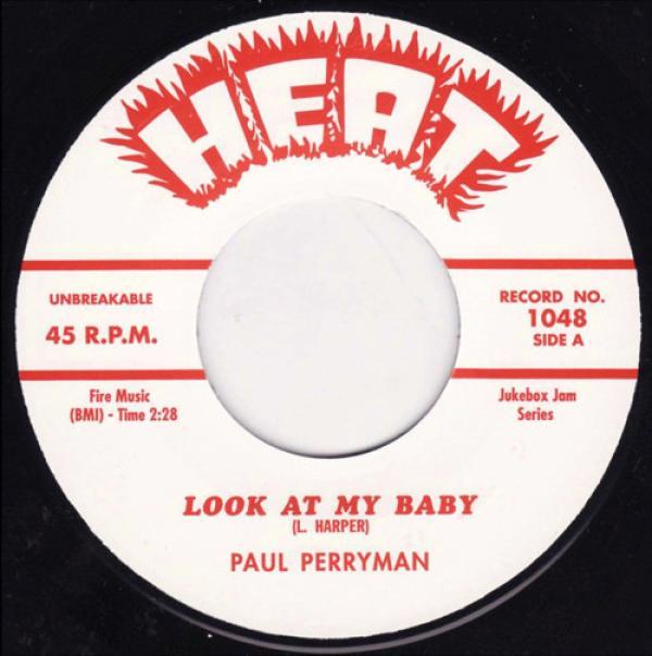 Paul Perryman - Look At My Baby / Keep A'Calling