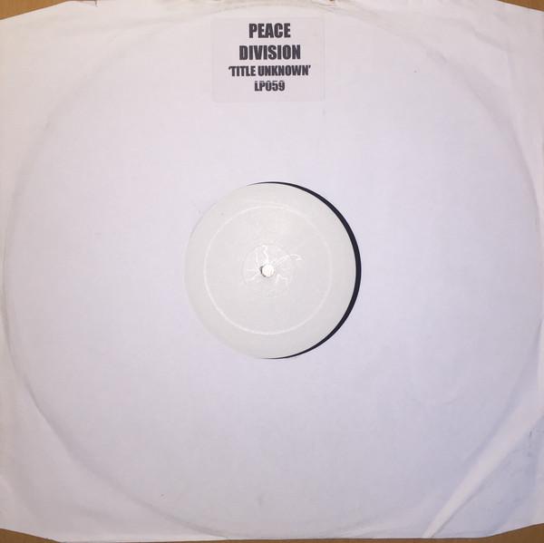 Peace Division - The Unreleased Projects Vol. 2