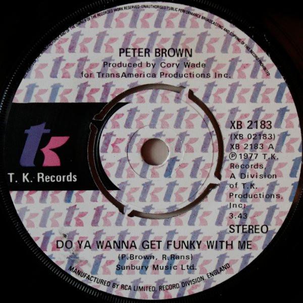 Peter Brown  - Do Ya Wanna Get Funky With Me
