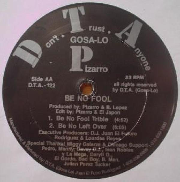 Pizarro - Be No Fool / Babe Ya