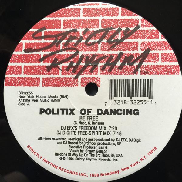 Politix Of Dancing - Be Free