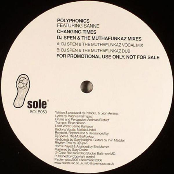 Polyphonics - Changing Times (DJ Spen & The MuthaFunkaz Mixes)