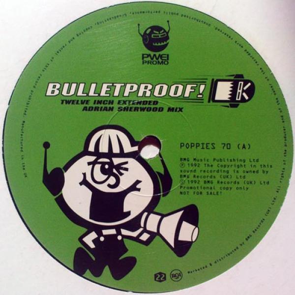 Pop Will Eat Itself - Bulletproof!