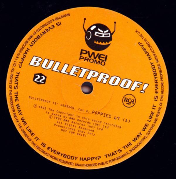 Pop Will Eat Itself - Bulletproof!
