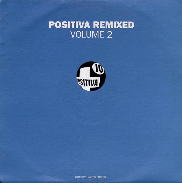  - Positiva Remixed Volume 2