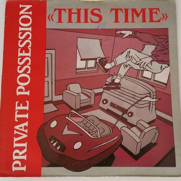 Private Possession - This Time