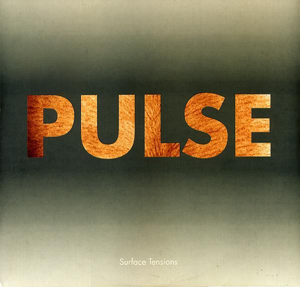 Pulse - Surface Tensions