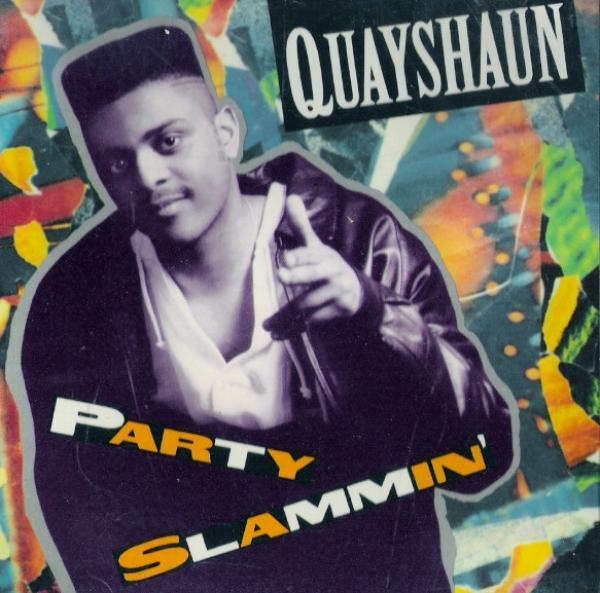 Quayshaun - Party Slammin'