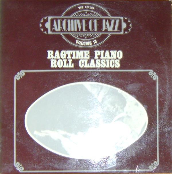  - Ragtime Piano Roll Classics