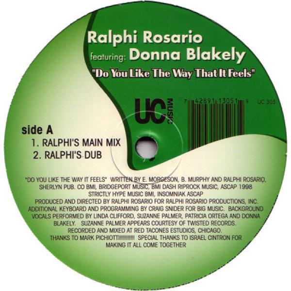 Ralphi Rosario, Donna Blakely - Do You Like The Way That It Feels
