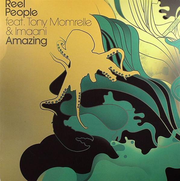 Reel People, Tony Momrelle, Imaani - Amazing