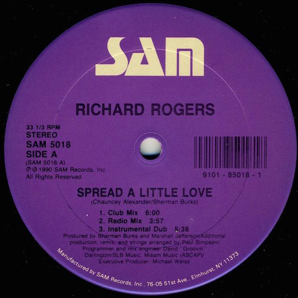 Richard Rogers - Spread A Little Love