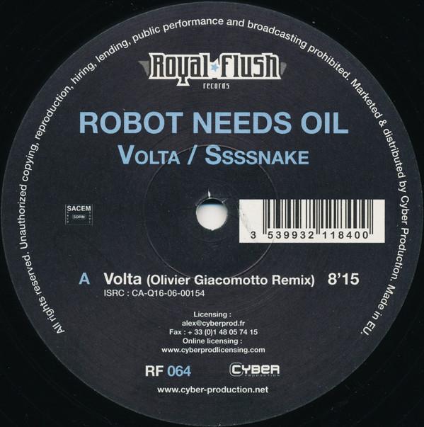 Robot Needs Oil - Volta / Ssssnake