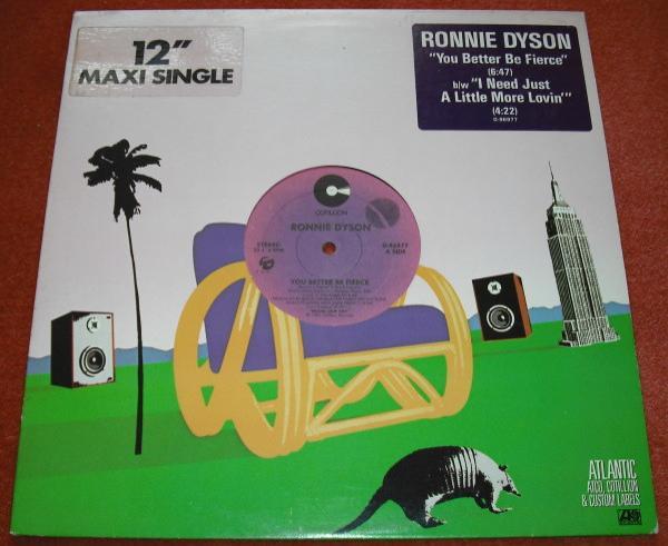 Ronnie Dyson - You Better Be Fierce