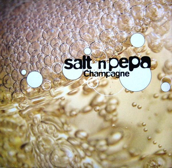 Salt 'N' Pepa - Champagne