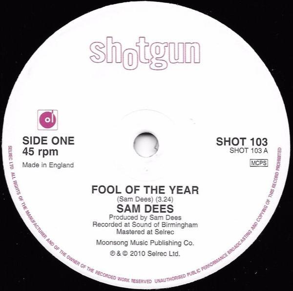 Sam Dees - Fool Of The Year