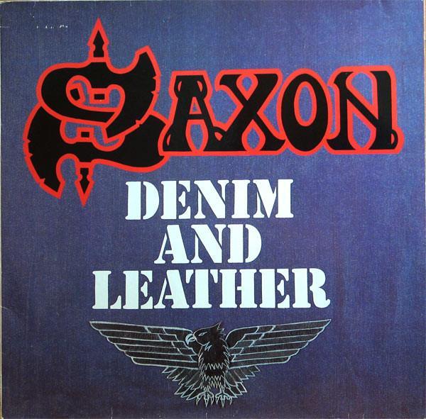 Saxon - Denim And Leather