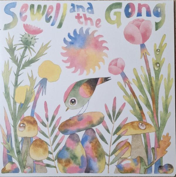 Sewell & The Gong - Tonight We Fly E.P.