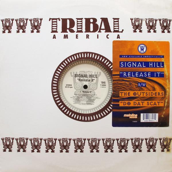 Signal Hill, The Outsiders - Release It  /  Do Dat Scat