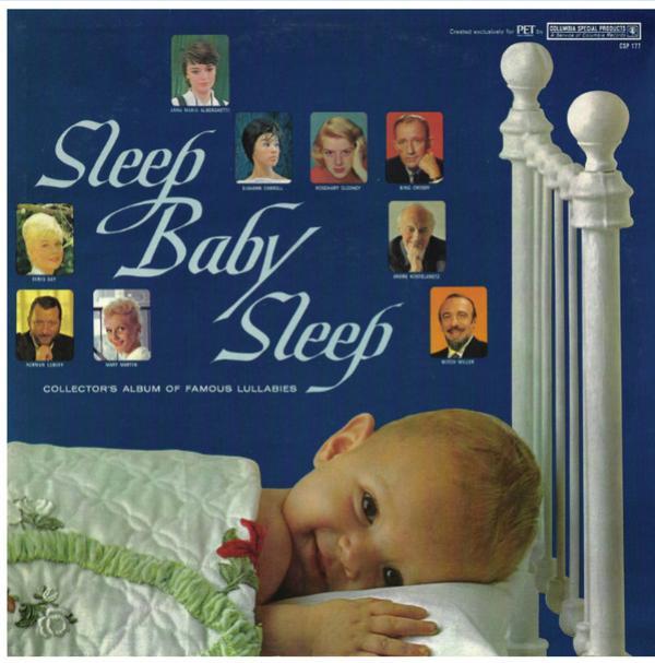  - Sleep, Baby Sleep