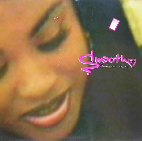 Smooth  - Undercover Lover