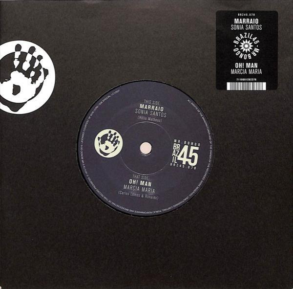 Sonia Santos, Marcia Maria - Marraio / Oh! Man