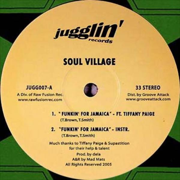 Soul Village - Funkin' For Jamaica / Hey Suckas!