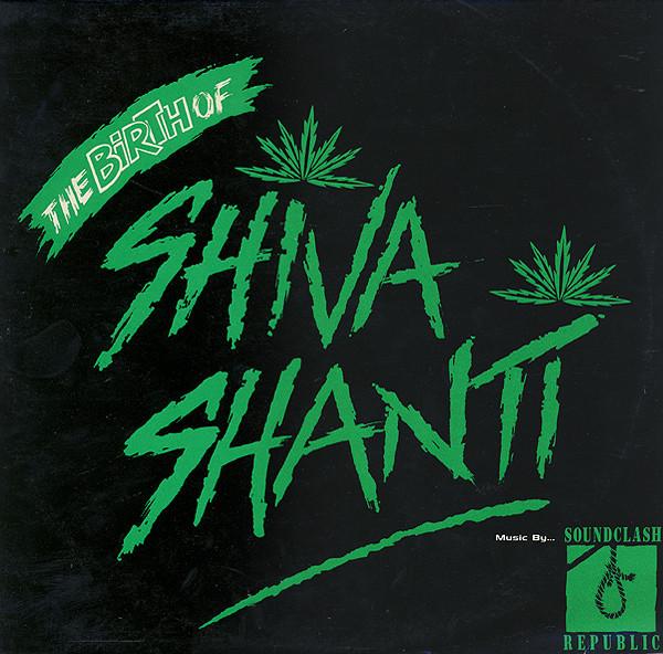Sound Clash Republic - The Birth Of Shiva Shanti