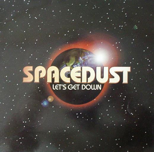 Spacedust - Let's Get Down