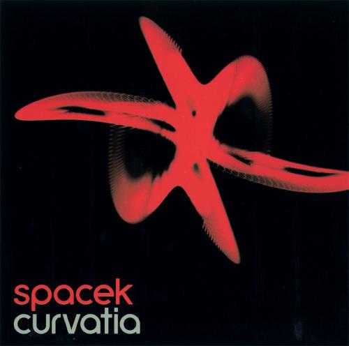 Spacek - Curvatia