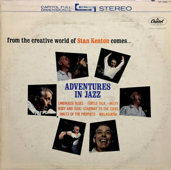 Stan Kenton - Adventures In Jazz