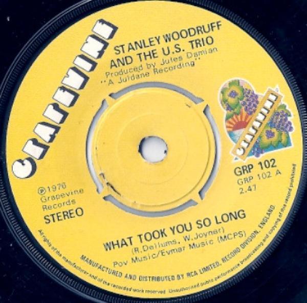 Stanley Woodruff And The 'US' Trio - What Took You So Long