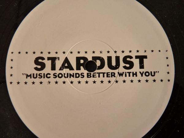 Stardust - Music Sounds Better With You