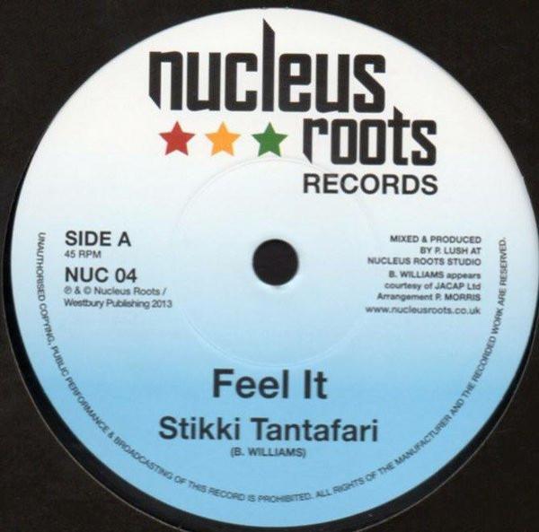 Stikki Tantafari - Feel It