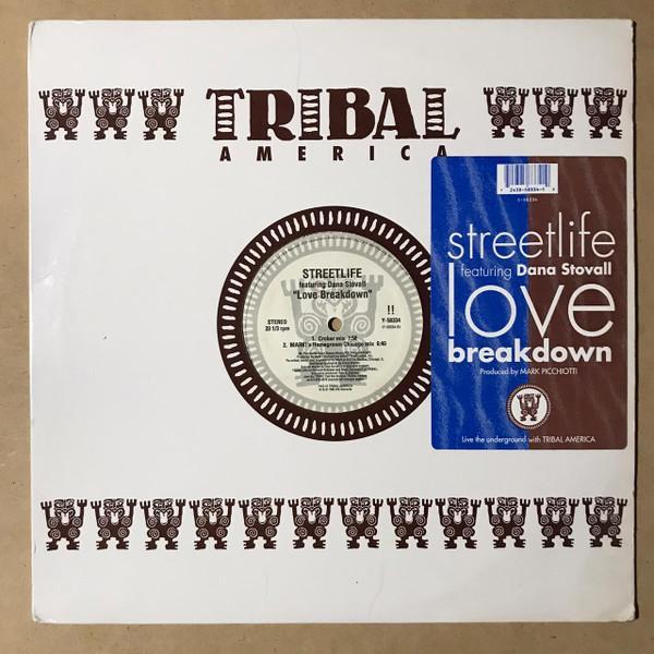 Streetlife, Dana Stovall - Love Breakdown